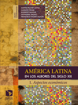 América Latina en los albores del siglo XXI - 1. Aspectos económicos