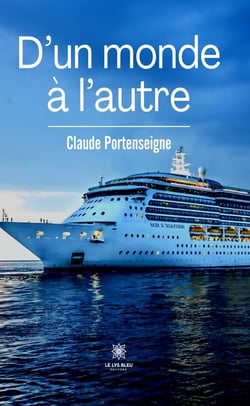 D’un monde à l’autre