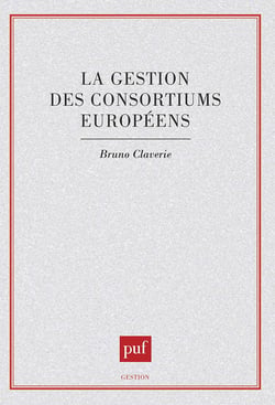 La gestion des consortiums européens