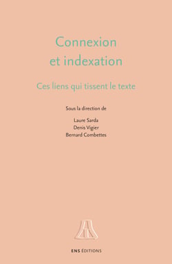 Connexion et indexation - Ces liens qui tissent le texte