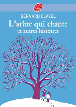 L'arbre qui chante et autres histoires