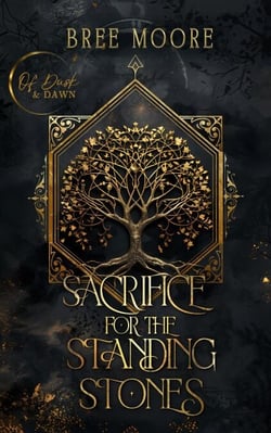 Sacrifice for the Standing Stones - Of Dusk and Dawn