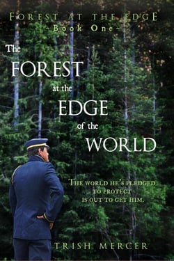 The Forest at the Edge of the World (Book One, Forest at the Edge series) - Forest at the Edge, #2
