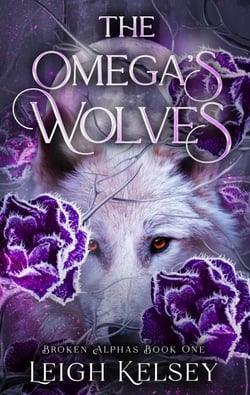 The Omega’s Wolves - Broken Alphas, #1