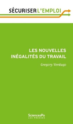 Les nouvelles inégalités du travail - Pourquoi l'emploi se polarise