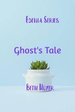 Ghost's Tale - Edenia, #114