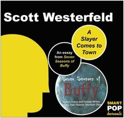 A Slayer Comes to Town - An Essay on Buffy the Vampire Slayer