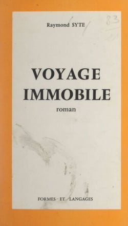Voyage immobile