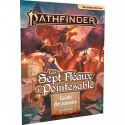 Pathfinder 2E : Les Sept Fléaux de Pointesable - Guide joueur