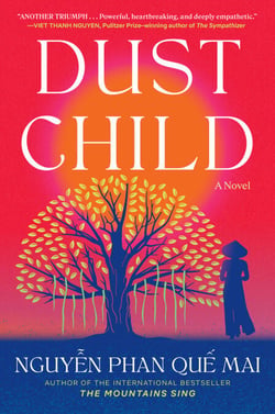 Dust Child - A Novel