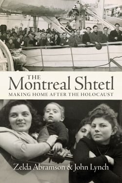 The Montreal Shtetl - Making Home After the Holocaust