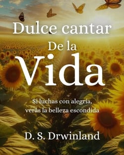 Dulce Cantar de la vida