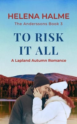 To Risk It All - The Anderssons, #3