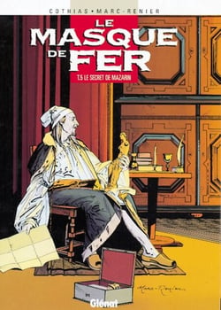 Le Masque de fer - Tome 05 - Le Secret de Mazarin