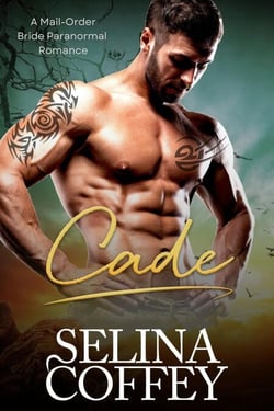 Cade: A Mail-Order Bride Paranormal Romance - Alexander Shifter Brothers, #2