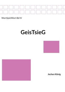 GeisTsieG - Geist - Geiste - Geister