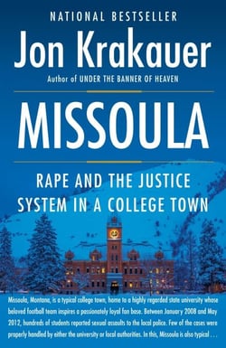 Missoula - Rape and the Justice System in a College Town
