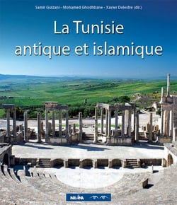 La Tunisie antique et islamique - Patrimoine archéologique tunisien