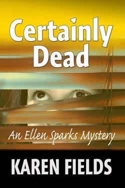 Certainly Dead - Ellen Sparks Mysteries, #2