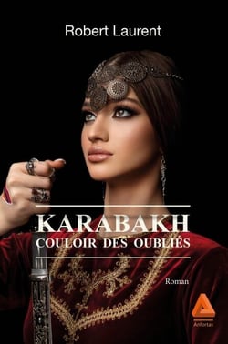Karabakh, couloir des oubliés