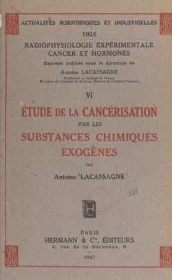 Étude de la cancérisation par les substances chimiques exogènes