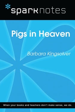 Pigs in Heaven (SparkNotes Literature Guide)