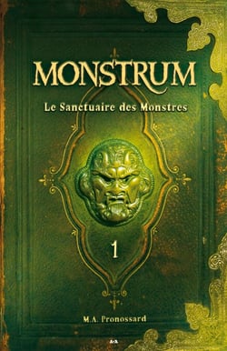 Le sanctuaire des monstres - Le sanctuaire des monstres