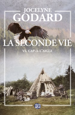 Cap-à-l'aigle - La seconde vie 6
