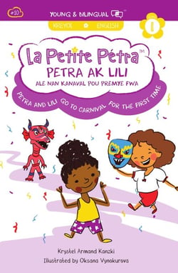 Petra and Lili Go to Carnival for the First Time: Petra Ak Lili Ale Nan Kanaval Pou Premye Fwa - La Petite Pétra, #10