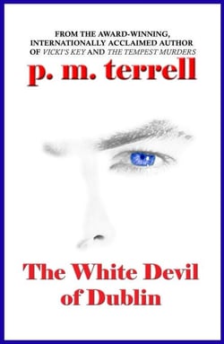 The White Devil of Dublin - Ryan O'Clery Mysteries, #2