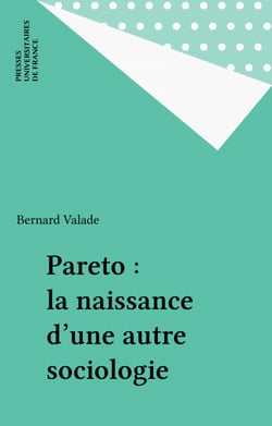 Pareto : la naissance d'une autre sociologie