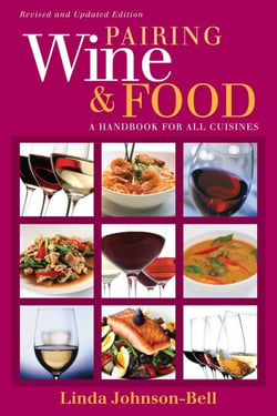 Pairing Wine and Food - A Handbook for All Cuisines