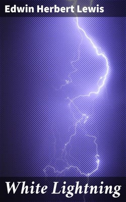 White Lightning - A Gritty Tale of Crime and Corruption in Prohibition-era America