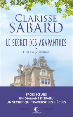Flora &amp; Joséphine - Le secret des Agapanthes, T1