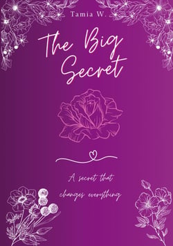 The Big Secret - A secret that changes everything