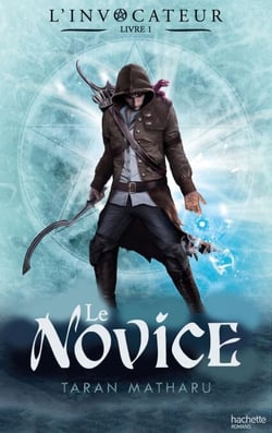 L'Invocateur - Livre I - Novice