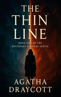 The Thin Line - Book One of The Boundary Keepers Series - The Boundary Keepers, #1