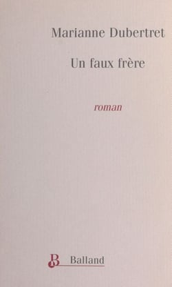 Un faux frère