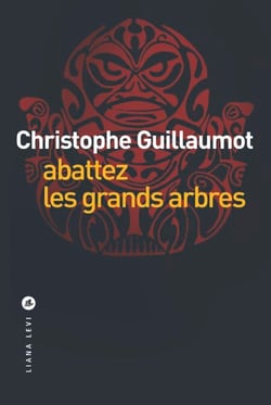 Abattez les grands arbres