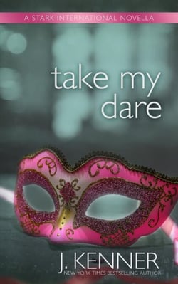 Take My Dare - Stark International Trilogy
