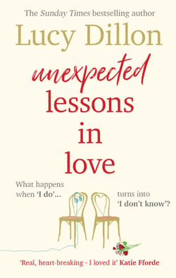 Unexpected Lessons in Love - The heartwarming Sunday Times bestseller