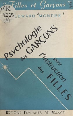 Psychologie des garçons pour l'instruction des filles