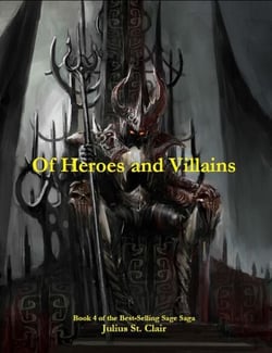 Of Heroes and Villains - Sage Saga, #4