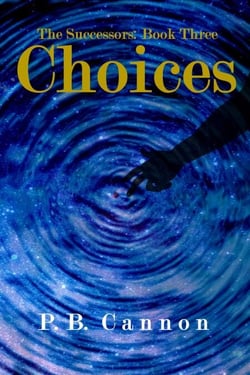 Choices - The Successors, #3