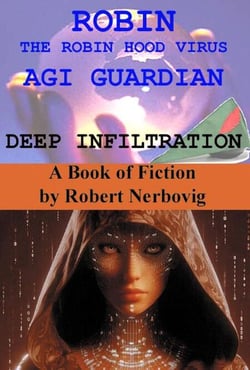 Robin The Robin Hood Virus AGI Guardian Deep Infiltration - The Robin Hood Virus, #13