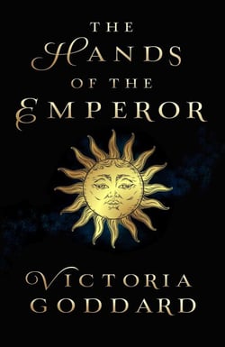 The Hands of the Emperor - Lays of the Hearth-Fire, #1