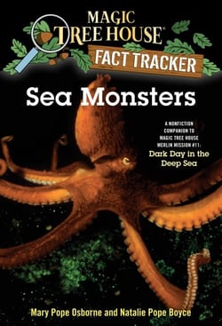 Sea Monsters - A Nonfiction Companion to Magic Tree House Merlin Mission #11: Dark Day in the Deep Sea