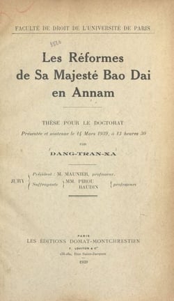 Les réformes de Sa Majesté Bao Dai en Annam - Thèse pour le Doctorat