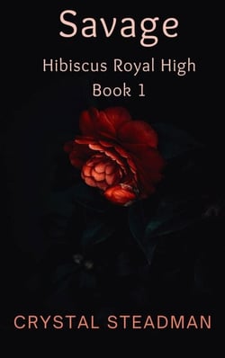 Savage Hibiscus Royal High Book 1 - 1
