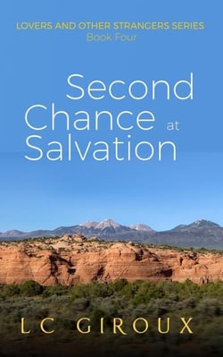 Second Chance at Salvation - Lovers and Other Strangers, #4